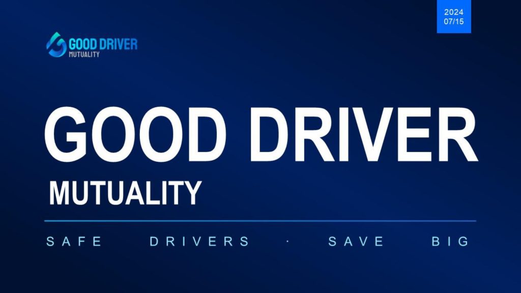 Good-Driver-Mutuality-Review